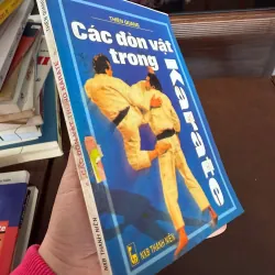 Các Đòn Vật Trong Karate – Thiên Quang | Sách võ thuật Karate thực chiến 974164