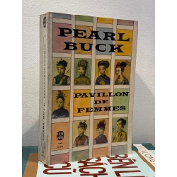 Pavillon de Femmes - Pearl Buck