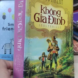 Sách: Không gia đình - TG: Hecto Malot (B2) 1044049