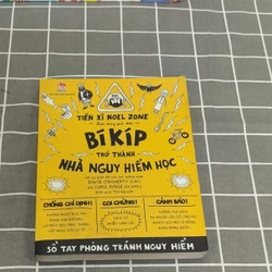 Bí kíp trở thành nhà nguy hiểm học 
