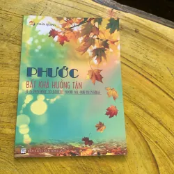 COMBO THUẦN HOÁ TÂM HỒN- CÁCH SỐNG TRÊN ĐỜI- ĐỂ ĐƯỢC TIẾN ĐẠO- PHƯỚC BẤT KHẢ HƯỞNG TẬN 779055