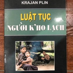 Luật tục người K’Ho Lạch (9)