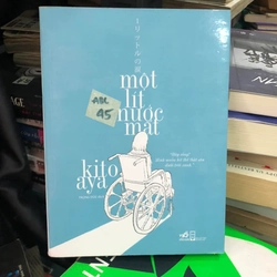 Một lít nước mắt - Kito Aya