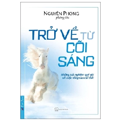 Trở Về Từ Cõi Sáng 2022 - Nguyên Phong New 100% HCM.PO 344509
