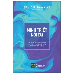 Minh Triết Nội Tại - David R. Hawkins MD, PhD 296612