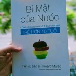 Bí Mật Của Nước (Bìa mềm) - Tác giả Ts.Bác sĩ Howard Murad, MD (Sách mới 90% - Freeship)