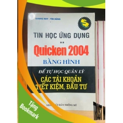 (TẶNG BOOKMARK) Tin học ứng dụng Quicken 2004 bằng hình - GIÁO TRÌNH, CHUYÊN MÔN - RBK1211