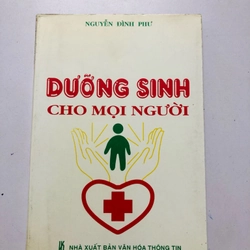 DƯỠNG SINH CHO MỌI NGƯỜI  - 194 trang, nxb: 1997 360415