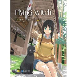 Flying Witch - Tập 1 - Chihiro Ishizuka ASB.PO Oreka Blogmeo 230225
