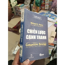 Chiến lược cạnh tranh - Porter 2011 mới 80% ố nhẹ (Kinh doanh - Marketing) HCM1804
