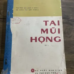 Tại mũi họng tập 2 - sách khổ lớn 