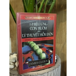 Từ hiệu ứng con bướm đến lý thuyết hỗn độn - James Gleick