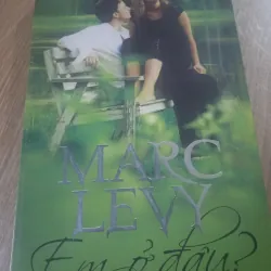 Sách Em Đó Đây? - Marc Levy mới 90%