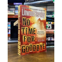 NO TIME FOR GOODBYE - Lindwood Barclay 175276