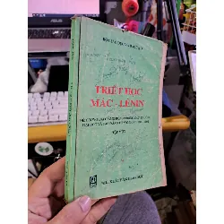 Triết học Mác-lenin Tập 1 đề cương bài giảng dùng trong các trường đại học và cao đẳng 1991-1992 GIÁO TRÌNH, CHUYÊN MÔN HCM1709