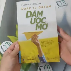 Dám Ước Mơ (Dare to Dream) - Florence Littauer 961250