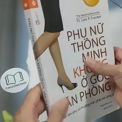 Phụ nữ thông minh không ở góc văn phòng - Lois P. Frankel    688552