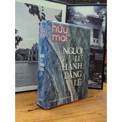 NGƯỜI LỮ HÀNH LẶNG LẼ - HỮU MAI