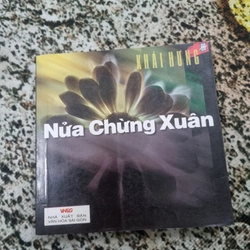 Nửa chừng xuân _ Khái Hưng _ sách khổ vuông_ Việt Nam dành tác khổ vuông