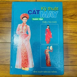 Kỹ Thuật Cắt May Toàn Tập
Sách của Triệu Thị Chơi#HATRA