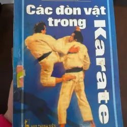 Các Đòn Vật Trong Karate – Thiên Quang | Sách võ thuật Karate thực chiến 974164