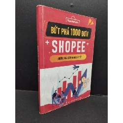 (TẶNG BOOKMARK) Hướng dẫn bán hàng Shopee Phạm Minh Quân mới 80% bẩn bìa, ố nhẹ, tróc bìa, gấp bìa, tróc gáy 2022 RBK.ASB3010