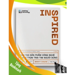 (TẶNG BOOKMARK) INSPIRED - Kiến tạo sản phẩm công nghệ chiếm trọn trái tim người dùng - Marty Cagan - MARKETING KINH DOANH