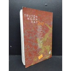 Truyện ngắn hay 2007 mới 80% ố có viết trang đầu 2007 HCM1008 Nhiều tác giả VĂN HỌC Oreka-Blogmeo 202124