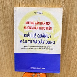 Những văn bản hướng dẫn thực hiện điều lệ quản lý đầu tư xây dựng