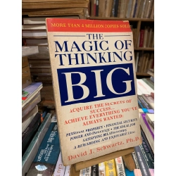 The Magic of Thinking Big - David J. Schwartz, PhD