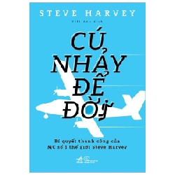 Cú Nhảy Để Đời - Steve Harvey (Mới 100%) Sách tư duy, kỹ năng sống, Nhã Nam - SÁCH ĐẠI HỌC