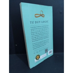 Tư duy Logic mới 90% bẩn bìa, ố nhẹ 2015 HCM2811 D.Q.Mcinerny KỸ NĂNG Oreka-Blogmeo 330825