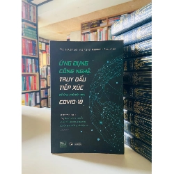 Ứng dụng công nghệ truy dấu tiếp xúc để ứng phó với dịch Covid-19 STB3441 Khoa học đời sống