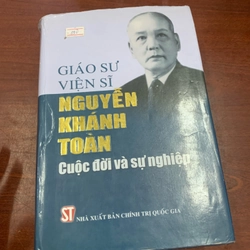 Giáo sư viện sĩ Nguyễn Khánh Toàn cuộc đời và sự nghiệp  277363