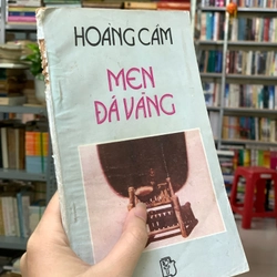 MEN ĐÁ VÀNG - Hoàng Cầm