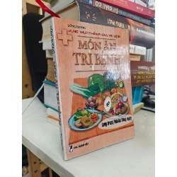 Món ăn trị bệnh dùng trong bữa ăn hàng ngày - Đông Phong