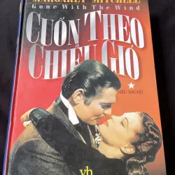 Tiểu Thuyết Cuốn Theo Chiều Gió(bìa cứng)-MARGARET MITCHELL