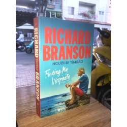 Finding my Virginity: Người đi tìm bão - Richard Branson