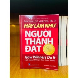 (Sách cũ SCGR) Hãy làm như Người Thành Đạt - Phát triển bản thân VAVOY4-15 Blogmeo090426