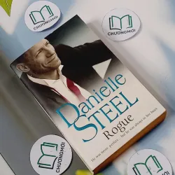 [MIỄN PHÍ BỌC SÁCH] Rogue - Danielle Steel 703093