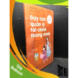 (TẶNG BOOKMARK) Dạy con quản lý tài chính thông mình Rashmi Sirdeshpande new 100% RBK.ASB0201 tài chính, dạy con