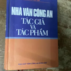 NHÀ VĂN CÔNG AN TÁC GIẢ VÀ TÁC PHẨM