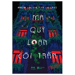 Ma Quỷ Loạn Cõi Trần (2025) - Nhóm Tác Giả Viva Talents