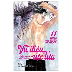Vũ Điệu Rực Lửa - Welcome To The Ballroom - Tập 11 - Tomo Takeuchi (Mới 100%) Truyện tranh, NXB Trẻ - SÁCH ĐẠI HỌC