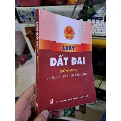 Luật đất đai (hiện hành) (sửa đổi bổ sung năm 2018) LỊCH SỬ - CHÍNH TRỊ - TRIẾT HỌC HCM1008