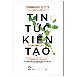 Tin Tức Kiến Tạo - Constructive News (2021) - Ulrik Haagerup