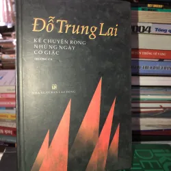 Kể chuyện rong những ngày có giặc - Đỗ Trung Lai