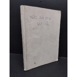Người đàn ông lấy vợ 605 bẩn bìa, ố vàng, ẩm, có chữ ký 1994 HCM2410 Bs. Trần Bồng Sơn SỨC KHỎE - THỂ THAO Rebooks.vn