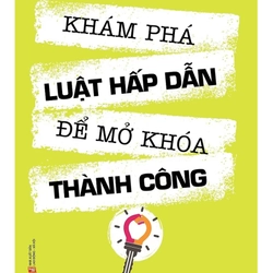 Khám Phá Luật Hấp Dẫn Để Mở Khóa Thành Công