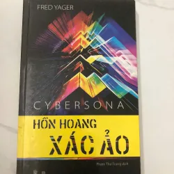 Hồn hoang xác ảo (Cybersona) - Fred Yager